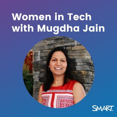 Graphic featuring an image of Mugdha Jain and the text reads “Women in Tech.”